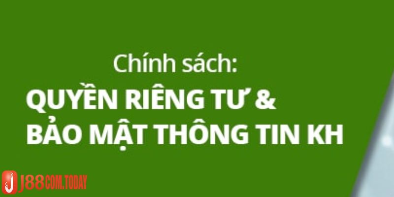 J88 và chính sách riêng tư: Những quy định quan trọng