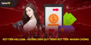 Rút tiền Hello88